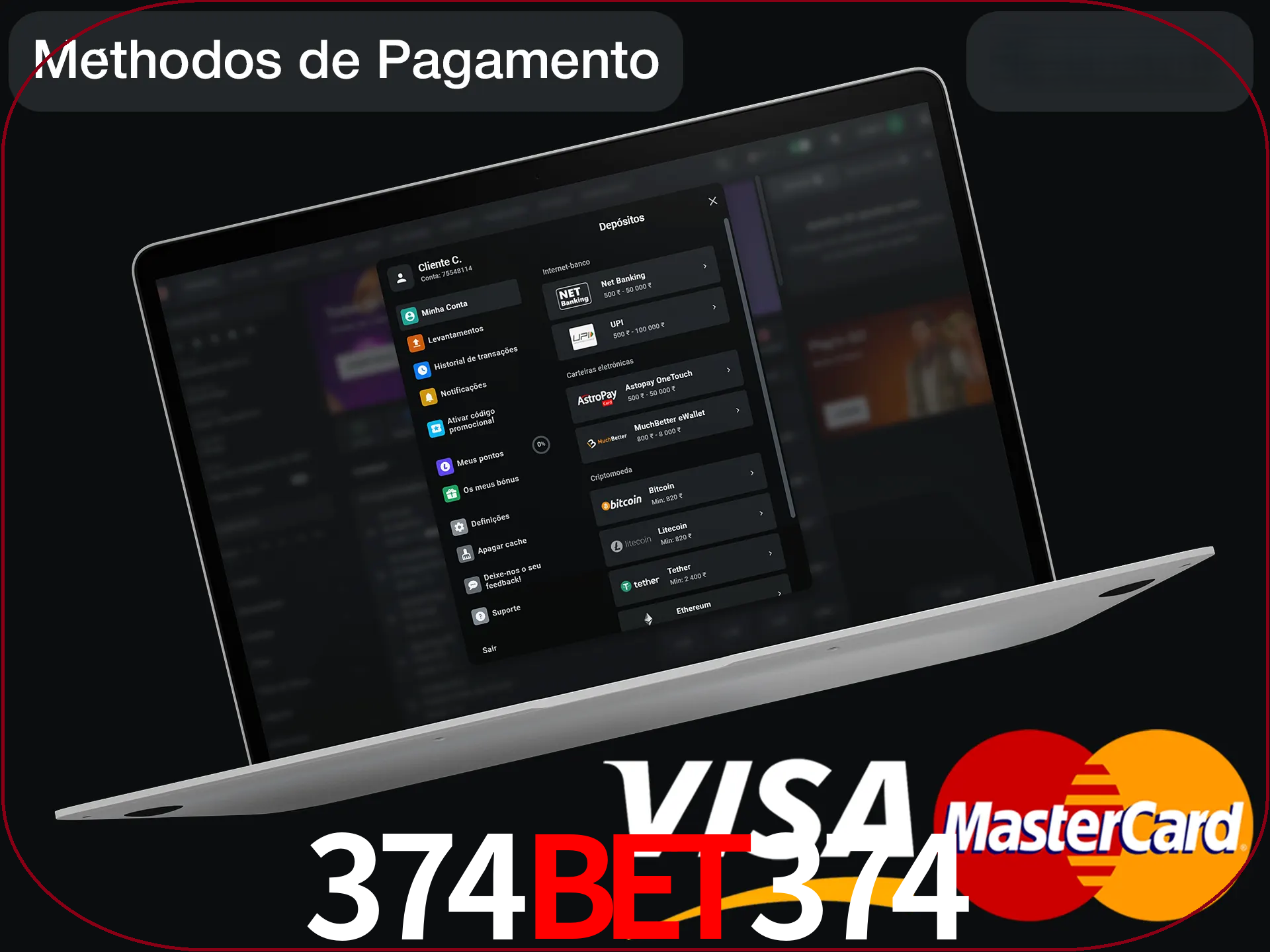 Use seu método de depósito preferido.